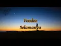Download Lagu Voodoo - Selamanya ( Lirik )