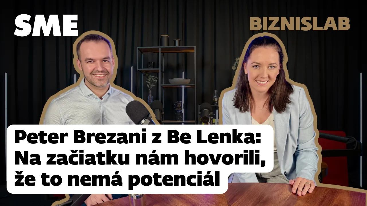 Peter Brezani z Be Lenka: Na začiatku nám hovorili, že to nemá potenciál