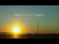 SHY Martin -  Make Us Never Happen (가사해석)
