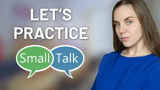 How To Make Great Small Talk English Conversation Practice 