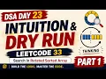 DSA Day 23 Binary Search in Rotated Sorted Array Dry Run LeetCode 33 Python Hindi Part-1