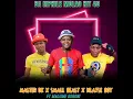 Download Lagu MOLAO WA NNETE45 HIT (By Master DK Makatareni X Small Beast X Hlaster Boy X MBoroni  X Kingdom Boyz