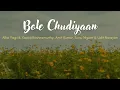 Bole Chudiyaan (LYRICS) |  Kabhi Khushi Kabhi Gham | Alka Y | Kavita K | Amit K | Sonu N | Udit N