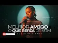 Melhor Amigo + O Que Seria de Mim 😭 Medley | Guiar Music Louvor e Adoração
