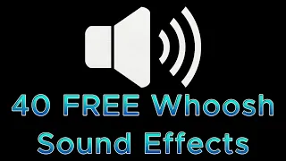 40 FREE Whoosh Sound Effects Transitions For Video Editing No Copyright 