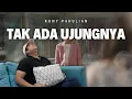 Download Lagu Rony Parulian - Tak Ada Ujungnya (Official Music Video) REACTION | SERABUT REACT