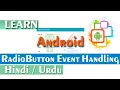 RadioButton and RadioGroup event handling in Android Android Tutorial for Beginners in Hindi Urdu