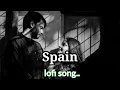 Spain (Official Video with Extended Version) | Jassa Dhillon | thiarajxtt | VIBIN lofi song