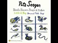 I Had a Rooster - Pete Seeger