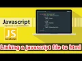 Linking a JavaScript File to HTML And CSS Javascript tutorial for begineers