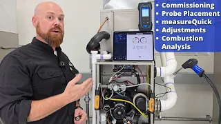 Commissioning a Gas Furnace Setup, Combustion Analyzer Startup, Probe Placement, Fault Adjustment!