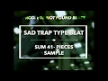 Download Lagu PIECES - SUM 41 SAMPLE. SAD TRAP TYPE BEAT [PROD. 808 NOT FOUND BEATS]
