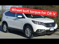 Honda CR-V 2012-2014 wheel nut torque