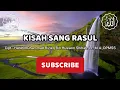 Download Lagu #kisahsangrasul #rasul #habibrizieq Kisah Sang Rasul-Habib Rizieq Shihab (lirik)