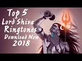 Top 5 Lord Shiva Ringtones 2018 Download now Royal Media