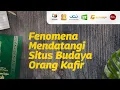 Download Lagu Fenomena Mendatangi Situs Budaya Orang Kafir