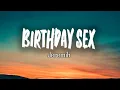 Download Lagu Jeremih - Birthday Sex (Lyrics)/ Birthday Sex, I Set Fire To The Rain, Play Date