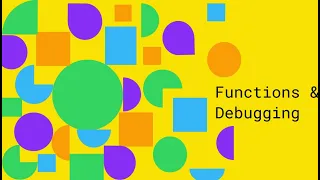 Intro to Python Lesson 4 Functions Debugging