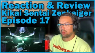 Download Kikai Sentai Zenkaiger Episode 17 Reactions \u0026 Review MP3