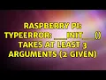 Raspberry Pi TypeError -