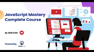 JavaScript Mastery Complete Course PART 1 Free JavaScript Tutorial For Beginner to Advanced