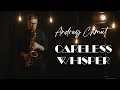 Download Lagu Careless Whisper | Saxophone Cover by Andrey Chmut | EP0