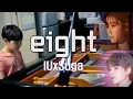 Download Lagu 【고퀄주의】 IU(아이유) - eight(에잇) (Prod.\u0026Feat. SUGA of BTS) 편곡 연주 | piano cover