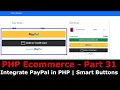 PHP Ecom Part 31 How to integrate PayPal payment gateway in PHP PayPal smart buttons checkout
