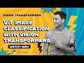 Image Classification with Vision Transformers ViT Using Python