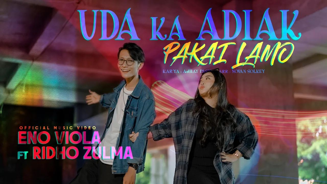 Uda Ka Adiak Pakai Lamo - Eno Viola Feat Ridho Zulma