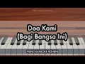 Download Lagu Doa Kami (Bagi Bangsa Ini) | Piano Karaoke Rohani (2025)