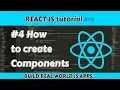 2019 - How to create Components ReactJS