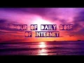 Download Lagu 1 HOUR OF DAILY DOSE OF INTERNET 2021 NEW