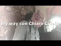 Download Lagu My way con Chiara Civello