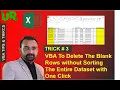 VBA to delete empty rows without sorting the entire dataset Trick 3
