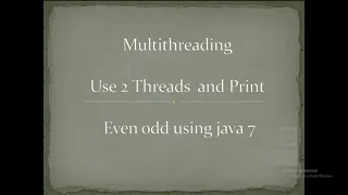 Print Even and Odd using Multithreading Thread Interview Question and Answer