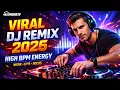Viral DJ Remix 2025 ⚡ High BPM Work \u0026 Gym Music