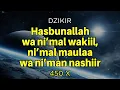 Download Lagu 450 X Zikir hasbunallah wa ni’mal wakiil, ni’mal maulaa wa ni’man nashiir