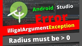 IllegalArgumentException radius must be greater than 0 Do not use p Solved