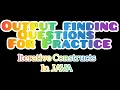 Class 9th ICSE l Output finding Questions for Practice l Iterative Constructs in JAVA