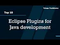 Top 10 Essential Eclipse Plugins for Java Developers Explanation in Telugu