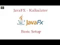 JavaFX C Kalkulator - Initial setup