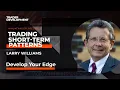 Trading Short-Term Patterns w Larry Williams
