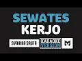 Download Lagu [ Karaoke ] Syahiba Saufa - Sewates Kerjo