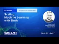 ODSC East 2021 Scaling Machine Learning with Dask