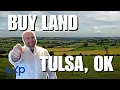 Tulsa OK LAND - 5 SUPER Important Items to Research When Buying Land