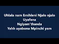 Lagu Sun EL Musician   Akanamali Feat  Samthing Soweto Lyrics  Lyrics Video
