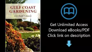 Download Gulf Coast Gardening with Randy Lemmon PDF