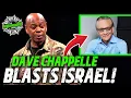 “LITTLE SMUG CRACKER *%#!” | Bill Maher \u0026 Israel ROASTED By Dave Chappelle