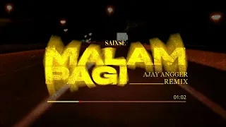 Download MALAM PAGI REMIX MP3